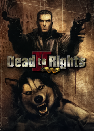 Dead to Rights II