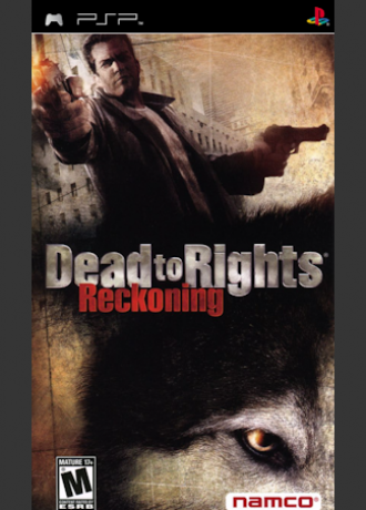 Dead to Rights: Reckoning