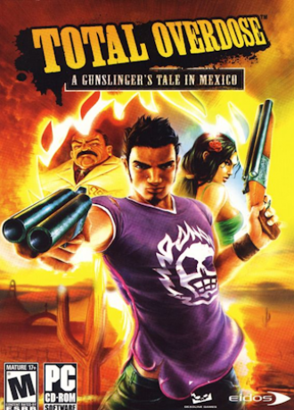 Total Overdose: A Gunslinger`s Tale in Mexico